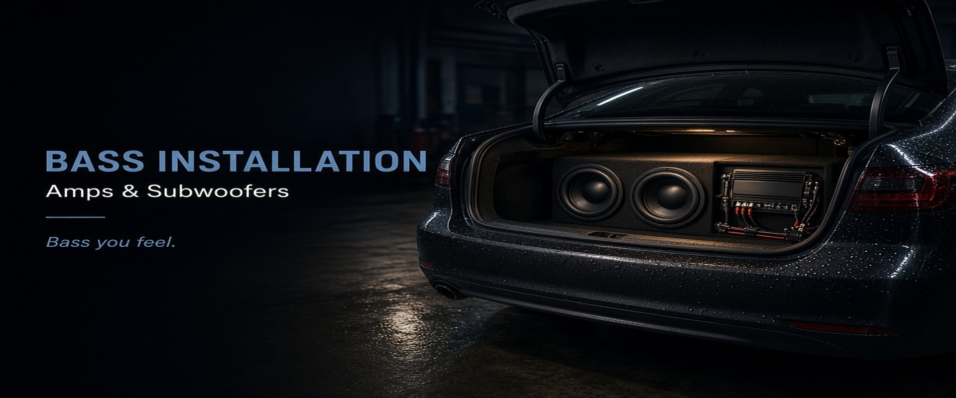 Bass Installation — Amps & Subwoofers